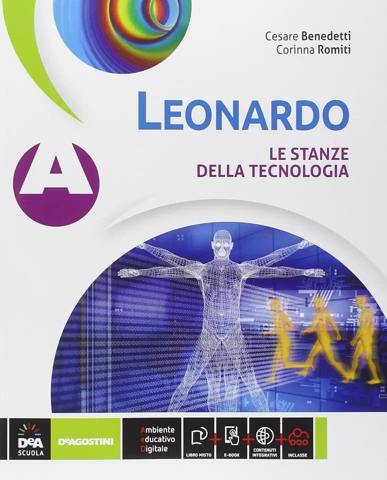 Leonardo. Vol. A-B-C: Le stanze della tecnologia-Disegno e progettazione-Informatica e progettazionene. Per la Scuola media. Con e-book. Con espansione online
