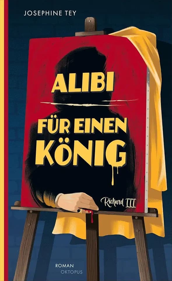 Alibi für einen König (Ein Fall für Alan Grant)