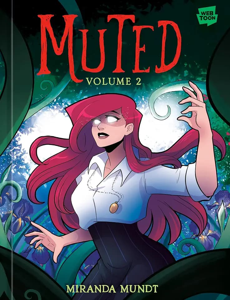 Muted: Volume 2 [A Graphic Novel]
