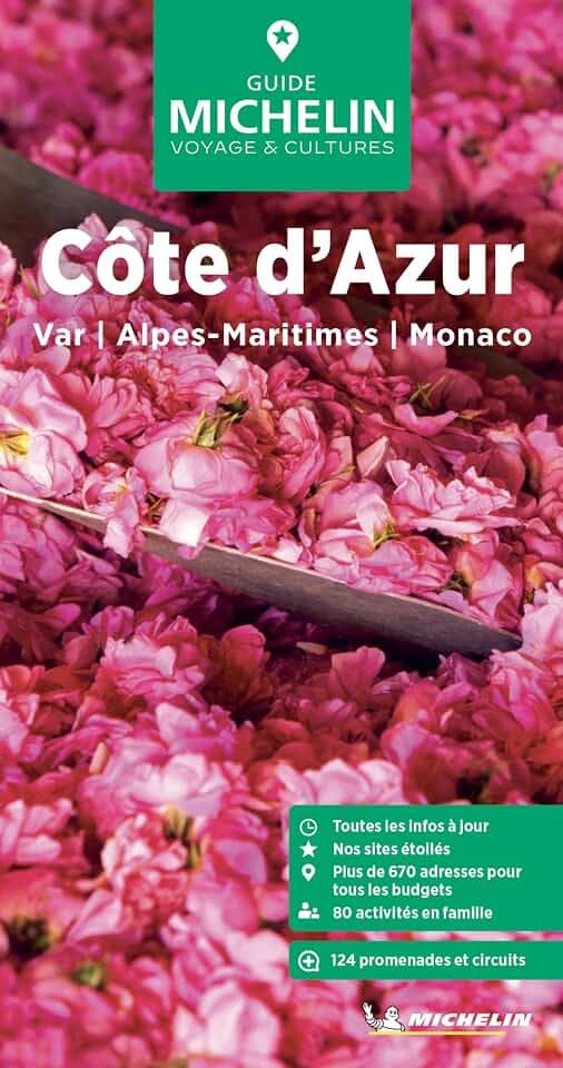 Michelin Le Guide Vert Cote d' Azur, Monaco: Var, Alpes-Maritimes, Monaco (Guides Michelin voyage & culture)