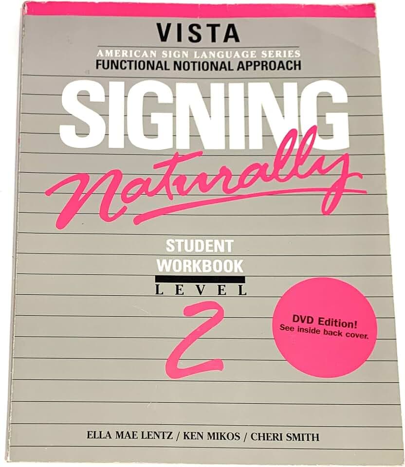 Signing Naturally Level 2