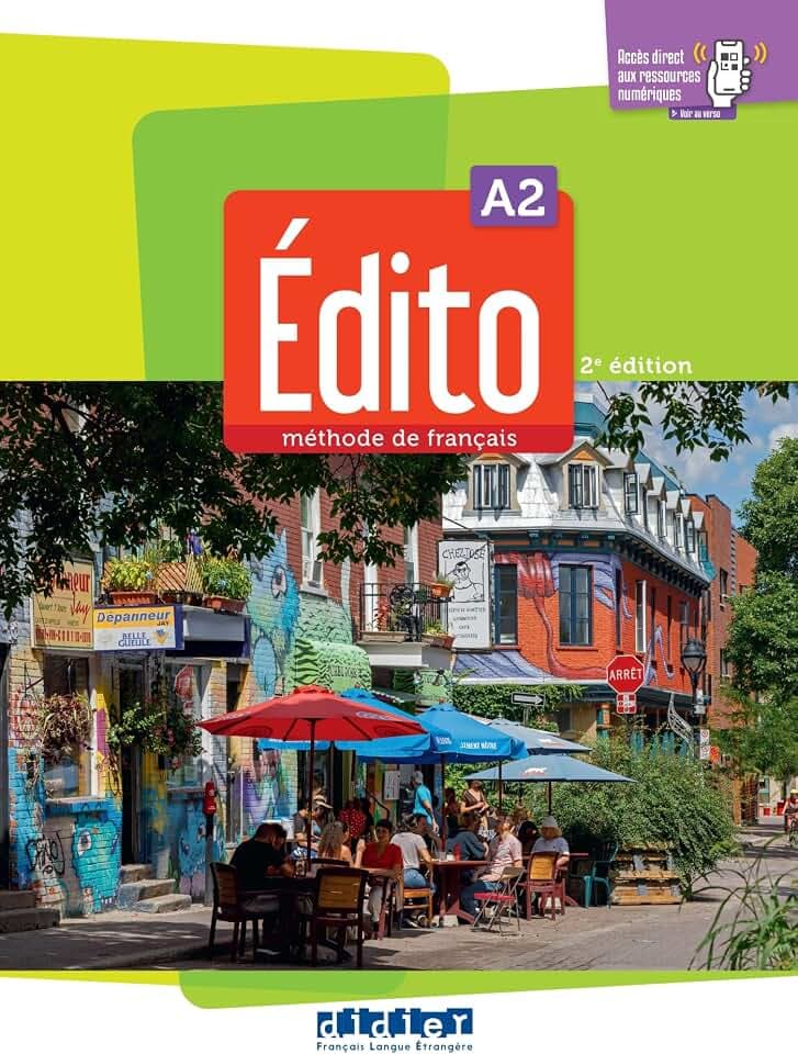 Edito 2e edition: Livre de l'eleve A2 + didierfle.app