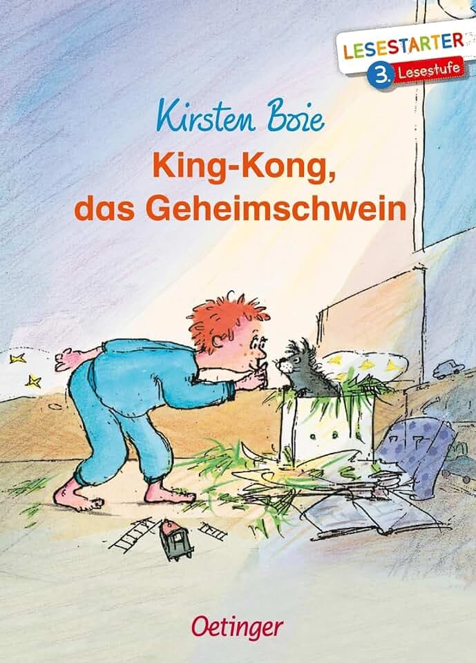 King-Kong, das Geheimschwein: Lesestarter. 3. Lesestufe | Lustiges Kinderbuch zum Lesen lernen auf fortgeschrittenem Niveau ab 8 Jahren