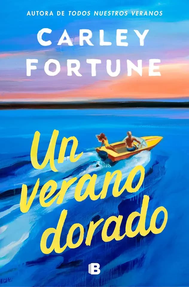 Un verano dorado (Ediciones B)