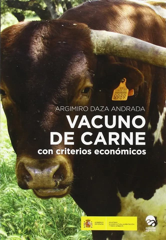 Vacuno de carne : con criterios económicos: CON CRITERIOS ECONOMICOS
