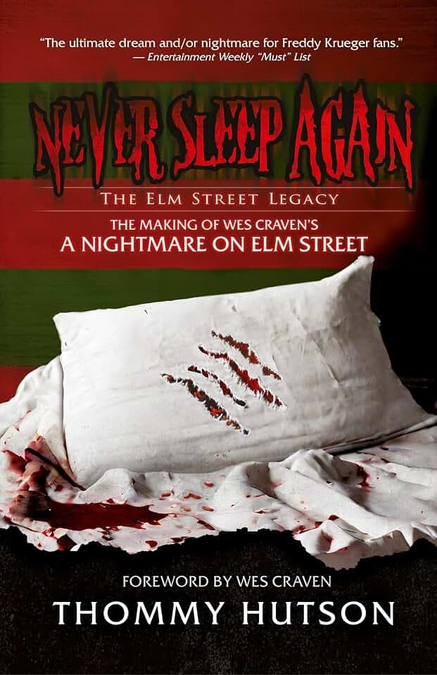Never Sleep Again The Elm Street Legacy