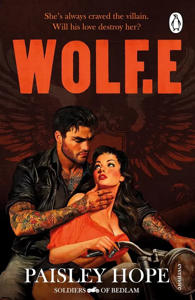 Wolf.e: The addictive and spicy new dark motorcycle club romance from the bestselling author of the Silver Pines series (Soldiers of Bedlam, 1)