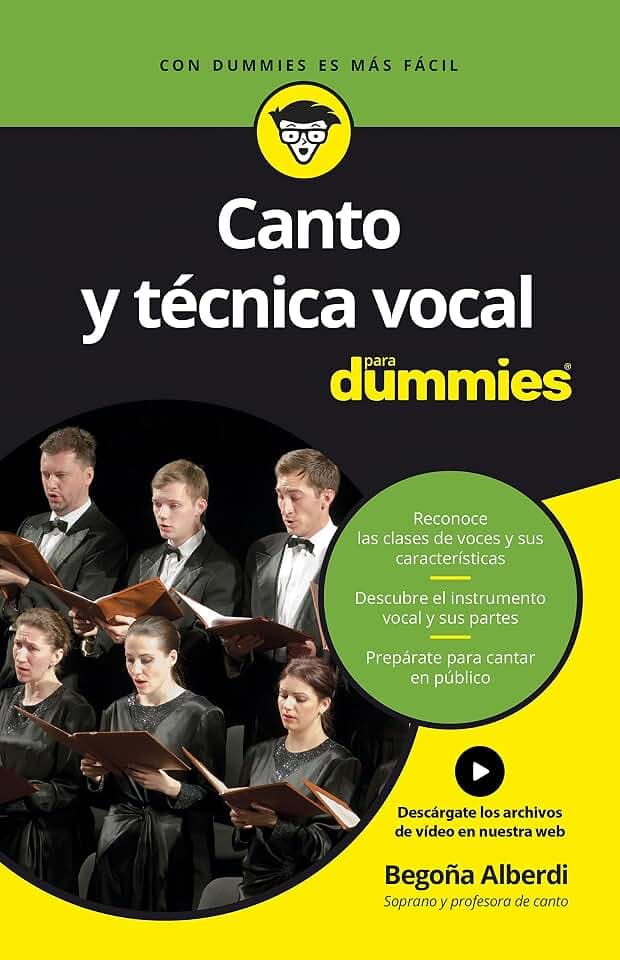 Canto y técnica vocal para dummies