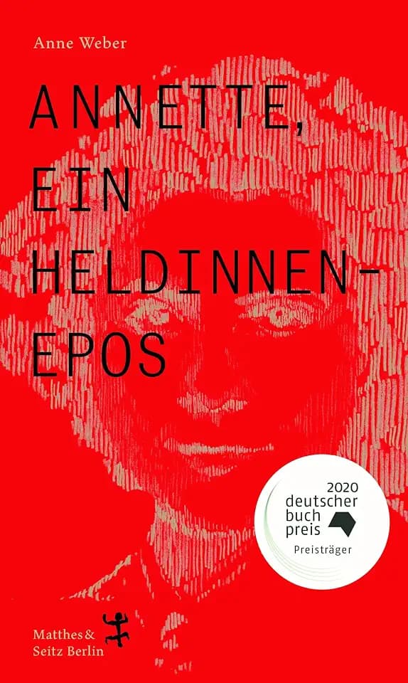 Annette, ein Heldinnenepos: Deutscher Buchpreis 2020