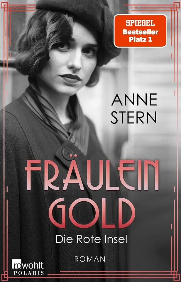 Fräulein Gold: Die Rote Insel (Die Hebamme von Berlin, Band 5)