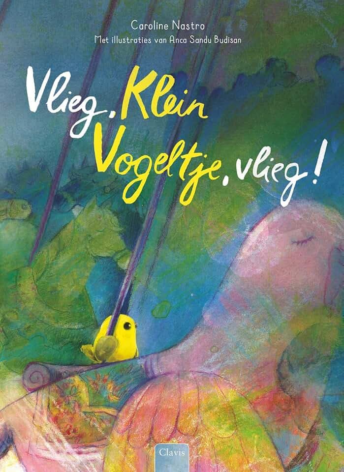 Vlieg, Klein Vogeltje, vlieg!