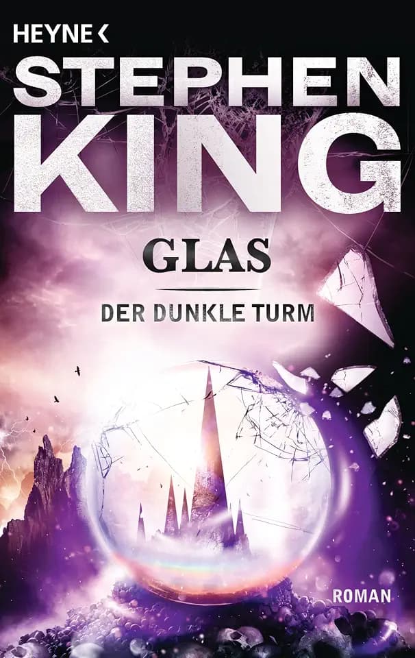 Glas: Roman (Der Dunkle Turm, Band 4)