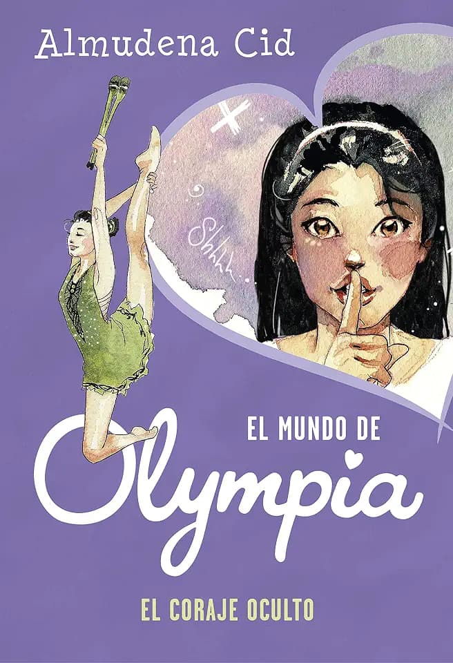 El mundo de Olympia 4 - El coraje oculto (Jóvenes lectores, Band 4)