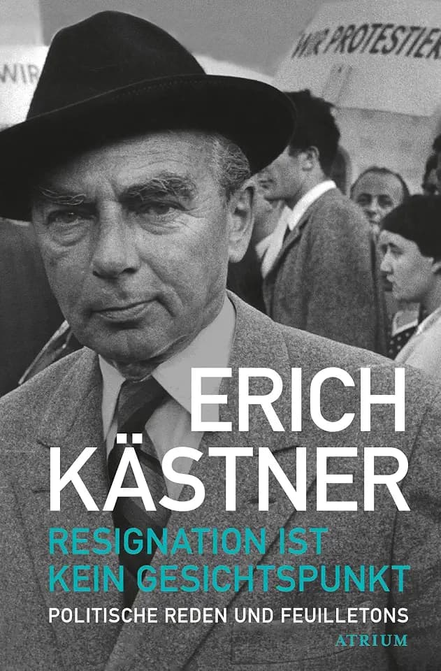 Resignation ist kein Gesichtspunkt: Politische Reden und Feuilletons