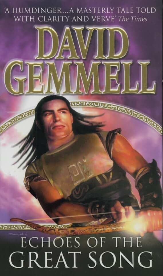 Echoes Of The Great Song: An awe-inspiring, stunning epic adventure from the master of heroic fantasy