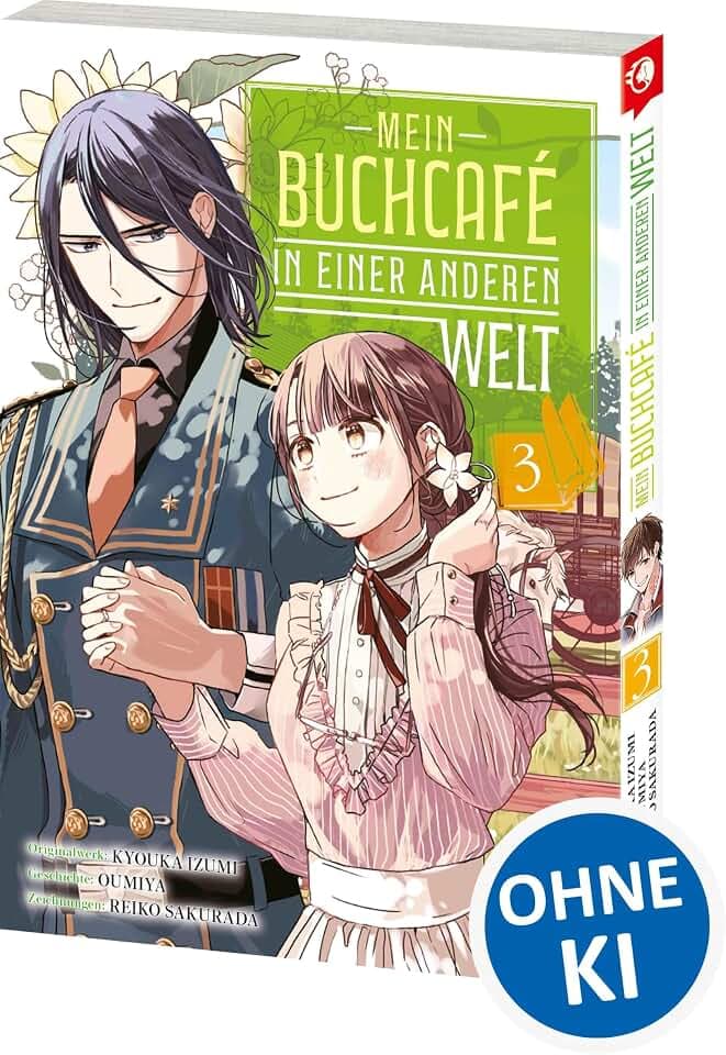 Mein Buchcafé in einer anderen Welt 03: Tauche ein in Tsukinas außergewöhnliches Fantasy-Abenteuer - zauberhaft illustrierter Manga für cozy Lesestunden