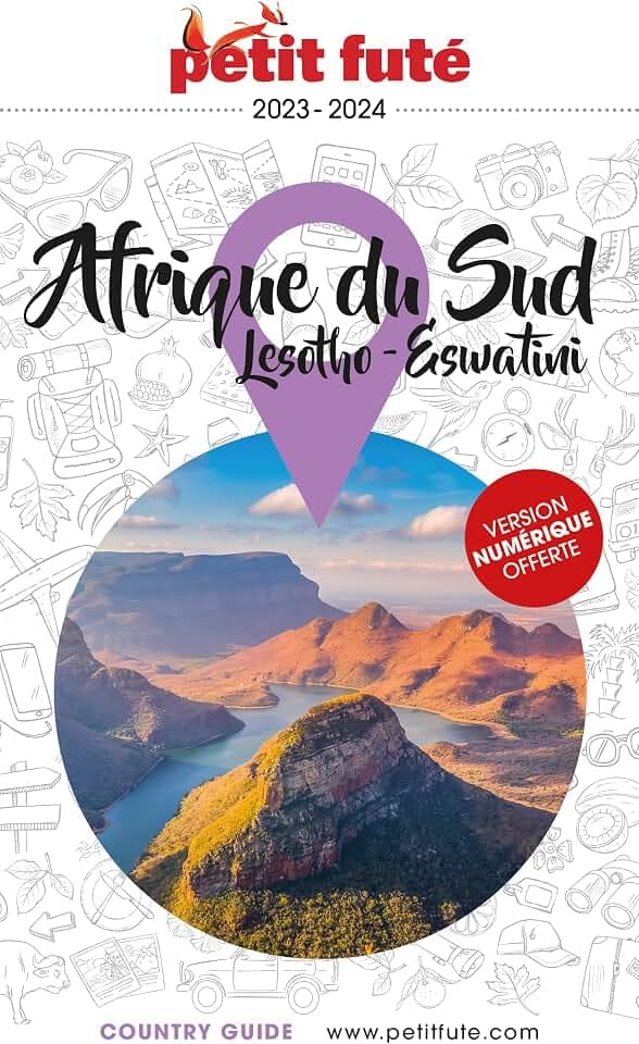 Guide Afrique Du Sud 2023/2024 Petit Futé: Lesotho / Eswatini (2023-2024)
