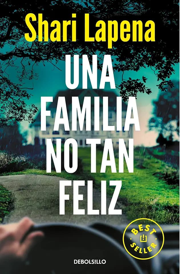 Una familia no tan feliz (Best Seller | Ficción)