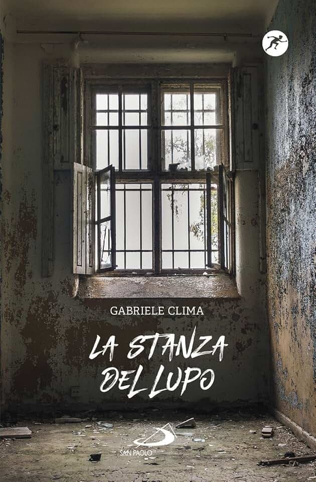 La stanza del lupo (Narrativa San Paolo ragazzi)