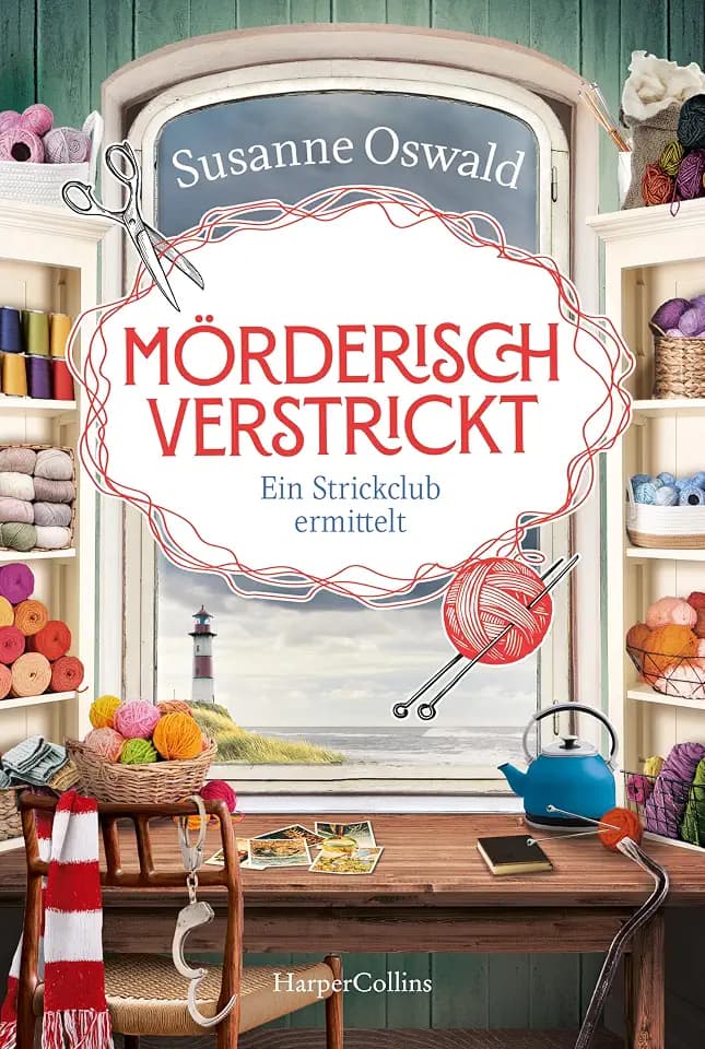 Mörderisch verstrickt. Ein Strickclub ermittelt: Kriminalroman | Erfolgsautorin Susanne Oswald auf Krimi-Kurs | Spannung und Stricken | Wunderbarer Cozy Crime für den Sommerurlaub