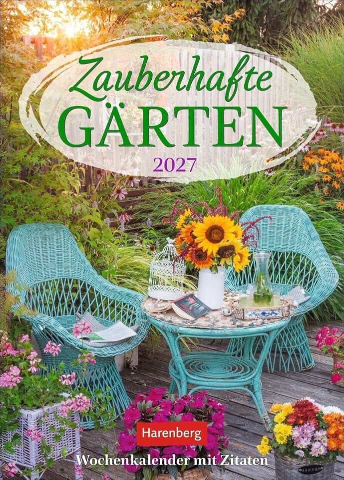 Zauberhafte Gärten Wochenkalender 2027 - mit Zitaten: Dekorativer Wandplaner zum Eintragen mit 53 romantischen Garten-Fotos und Zitaten. Termin-Kalender 2027 für die Wand. 16,5 x 23 cm