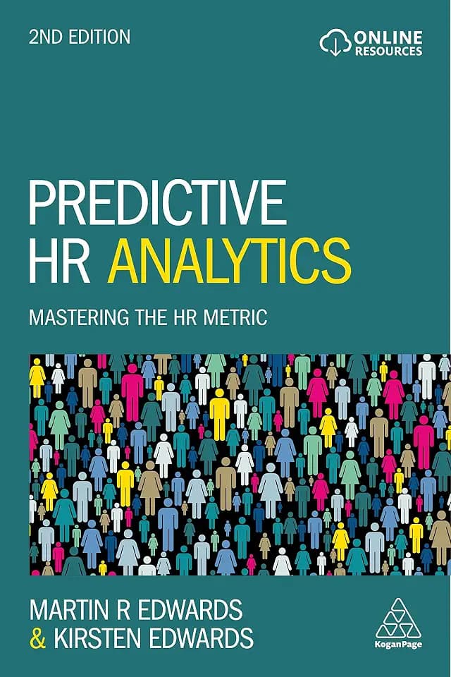 Predictive HR Analytics: Mastering the HR Metric
