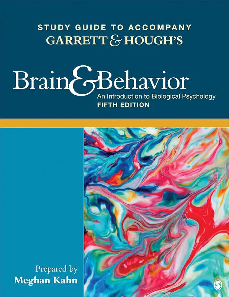 Study Guide to Accompany Garrett & Hough′s Brain & Behavior: An Introduction to Behavioral Neuroscience