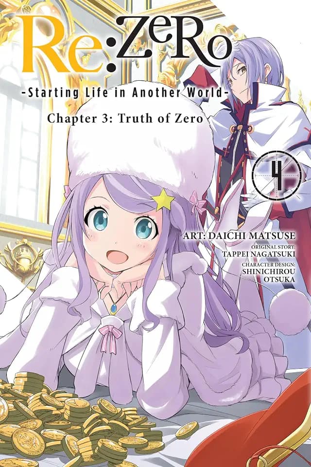 re:Zero Starting Life in Another World, Chapter 3: Truth of Zero, Vol. 4 (RE ZERO SLIAW CHAPTER 3 TRUTH ZERO GN, Band 4)