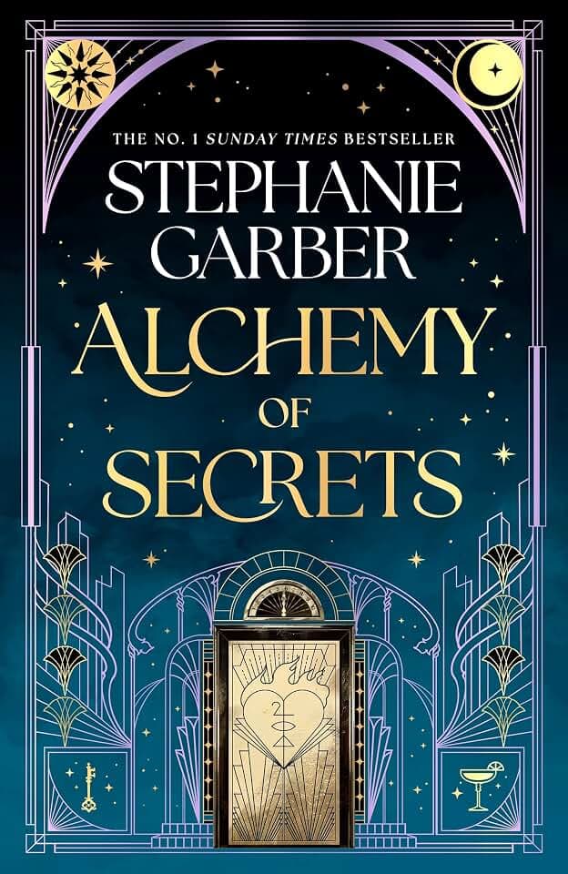 Alchemy of Secrets: The spellbinding new fantasy world from the global No. 1 bestselling author of Caraval and Once Upon a Broken Heart soon to be a major TV series