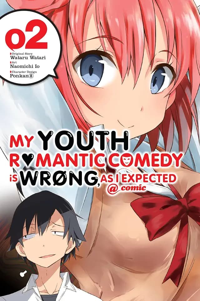 My Youth Romantic Comedy Is Wrong, As I Expected @ comic, Vol. 2 (manga): Volume 2 (YOUTH ROMANTIC COMEDY WRONG EXPECTED GN, Band 2)