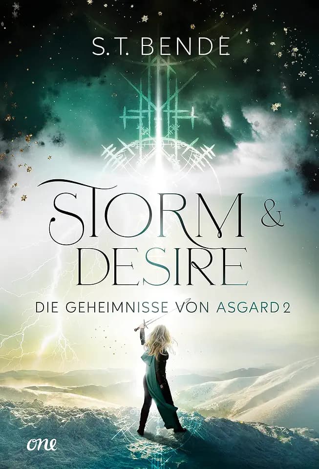 Storm & Desire - Die Geheimnisse von Asgard Band 2: Die Geheimnisse von Asgard - Band 2
