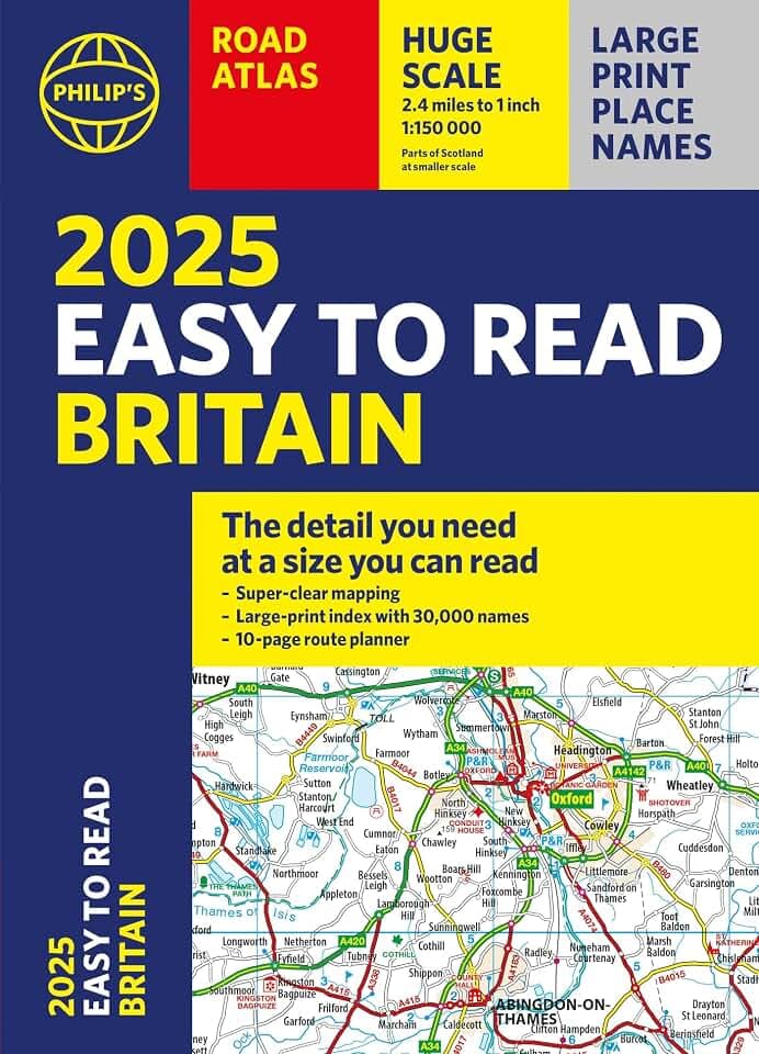 2025 Philip's Easy to Read Road Atlas of Britain: (A4 Paperback) (Philip's Road Atlases)