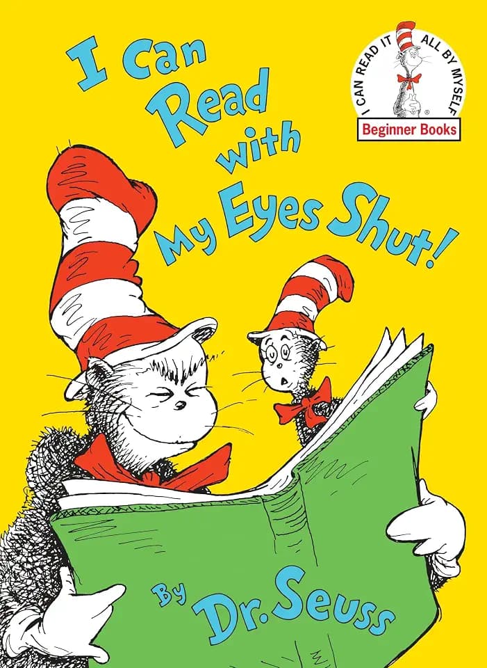 I Can Read With My Eyes Shut (Beginner Books(R))