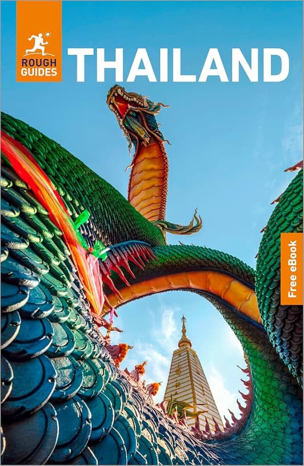 Rough Guides Thailand: Travel Guide with eBook: 2026-2027 | Insider Tips | Must-See Sights | Maps & Itineraries | Covers: Bangkok, Chiang Mai, Phuket and more (Rough Guide Thailand)