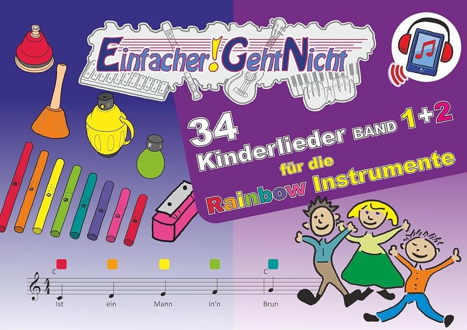 Einfacher!-Geht-Nicht: 34 Kinderlieder BAND 1+2 für die RAINBOW Instrumente (+Play-Along-Streaming) | LeuWa: Das besondere Notenheft für Anfänger