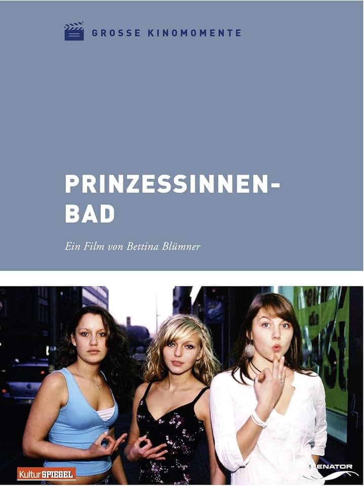 Prinzessinnenbad - Große Kinomomente