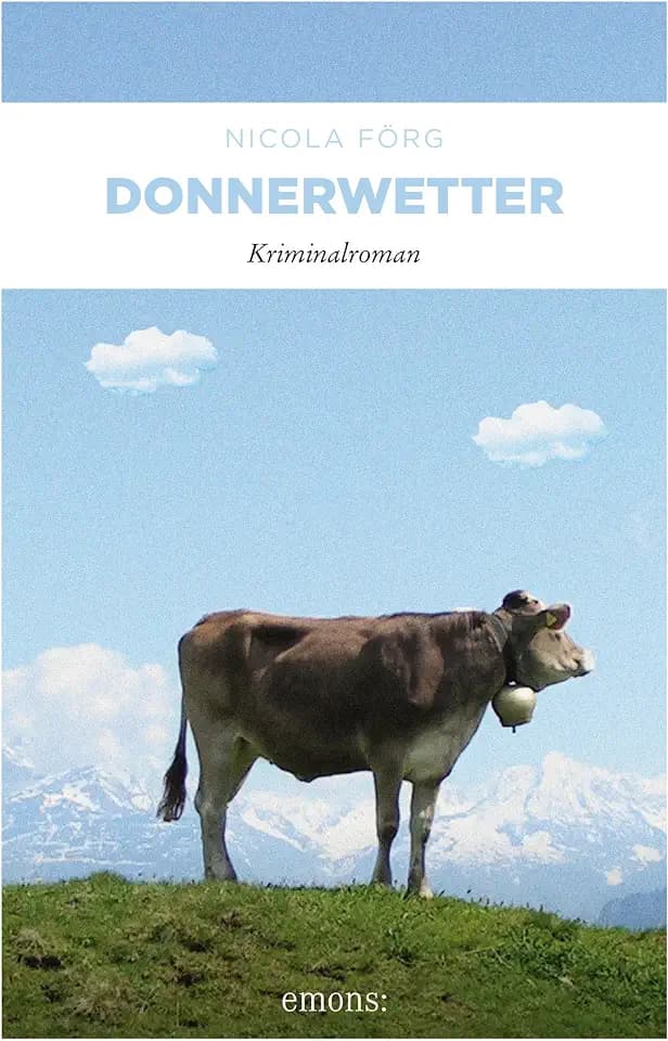 Donnerwetter: Kriminalroman