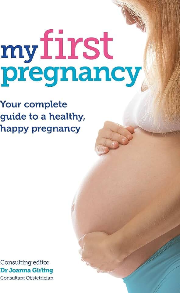 My First Pregnancy