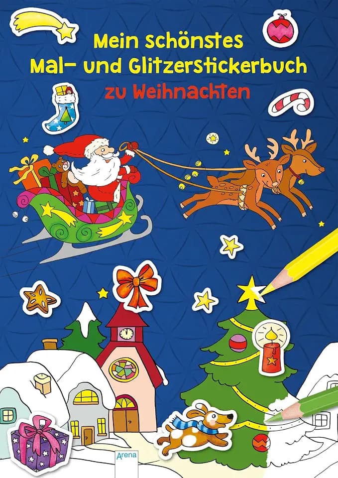 Mein schönstes Mal- und Glitzerstickerbuch zu Weihnachten: Mit über 80 farbigen Glitzerstickern
