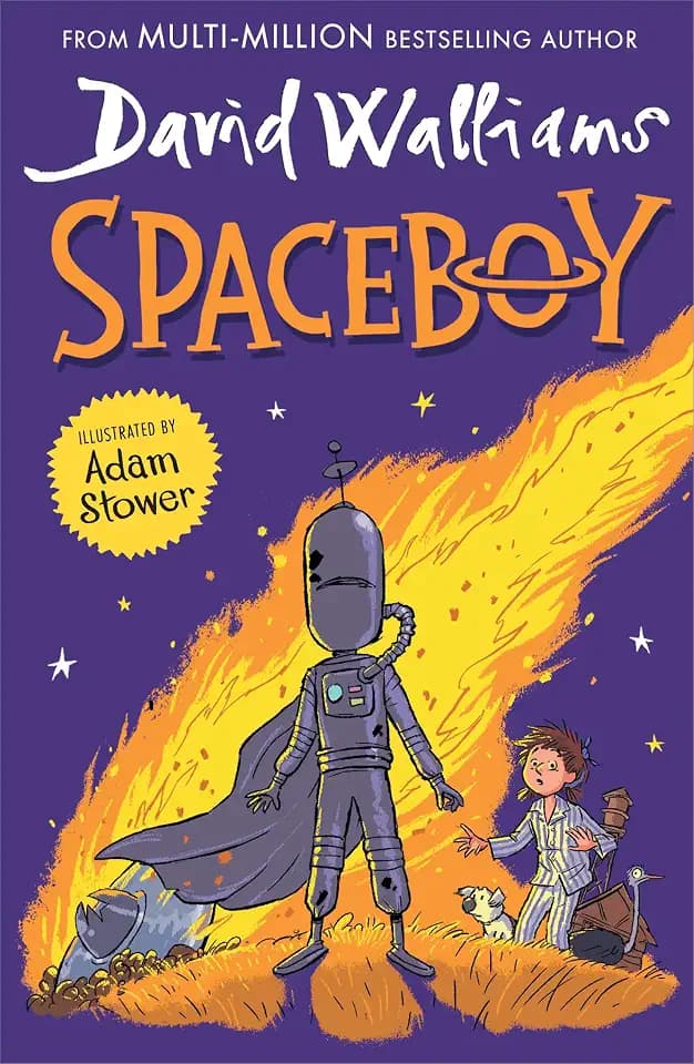 Spaceboy: A book by David Walliams