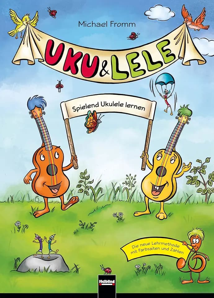 Uku & Lele: Spielend Ukulele lernen. Mit zusätzlichen Online-Videos