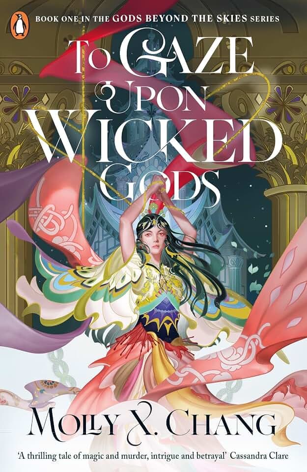 To Gaze Upon Wicked Gods: A No. 1 and Sunday Times Bestseller! (Gods Beyond the Skies, 1)