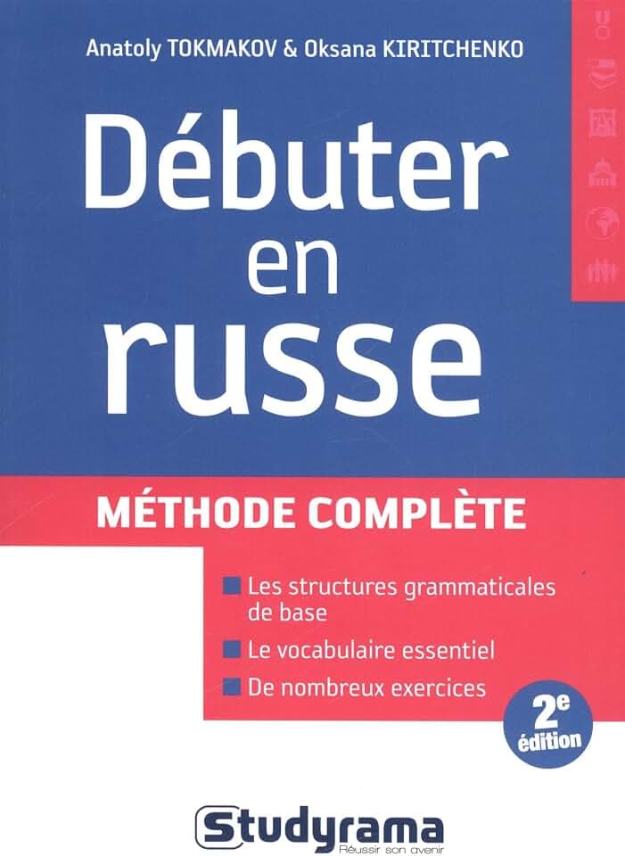 Débuter en russe: méthode complète