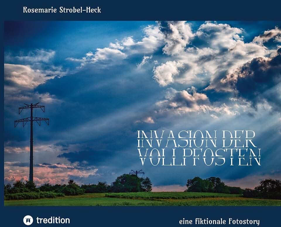 Invasion der Vollpfosten: eine fiktionale Fotostory
