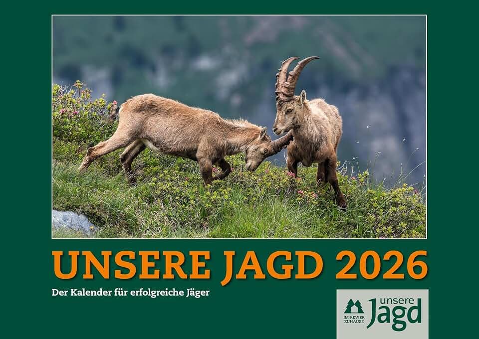 Wandkalender Unsere Jagd 2026: Der Kalender für erfolgreiche Jäger