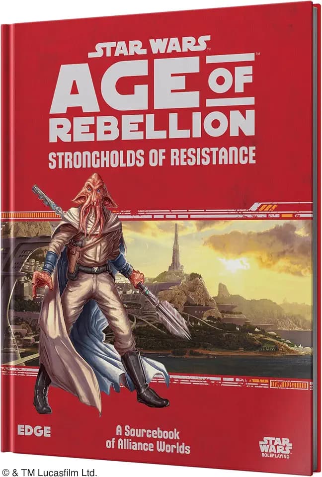Star Wars: Age of Rebellion RPG Strongholds of Resistance SOURCEBOOK