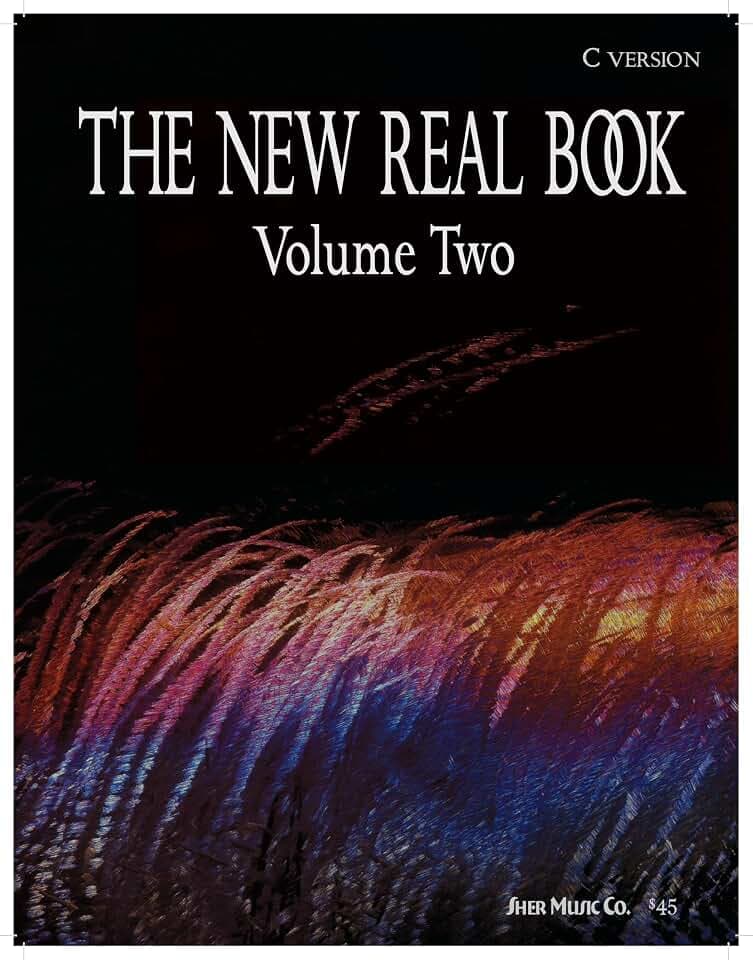 The New Real Book Volume 2 (C Version): Created by Musicians for Musicians. C, Vocal Version (Wire Spiral Binding, Band 2)