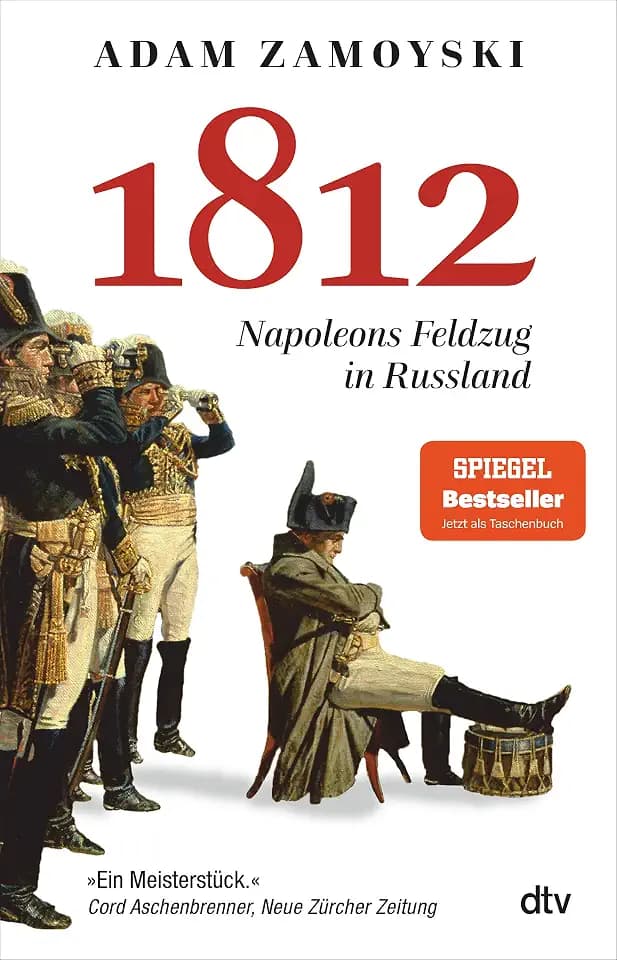 1812: Napoleons Feldzug in Russland
