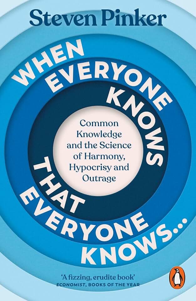 When Everyone Knows That Everyone Knows...: Common Knowledge and the Science of Harmony, Hypocrisy and Outrage
