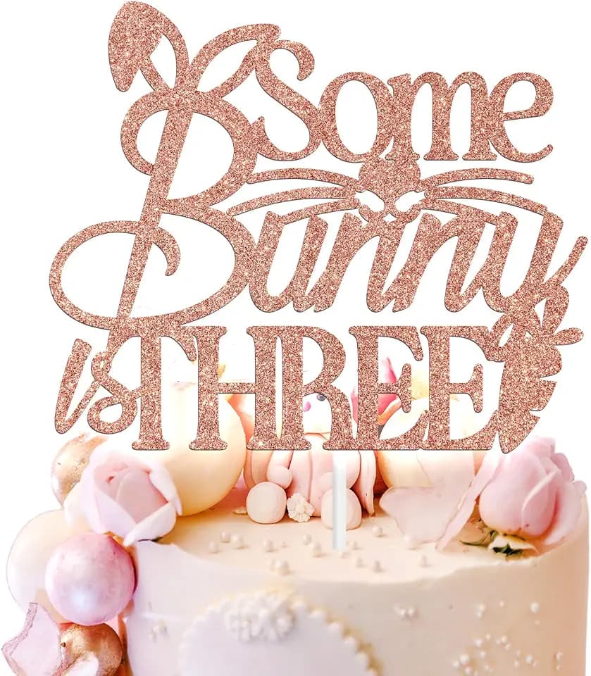 Some Bunny is Three Cake Topper, Bunny Three/Rabbit Third Birthday, Funny Bunny Easter Themed Baby's 3rd Birthday Party Decorations Supplies, Rose Gold Glitter